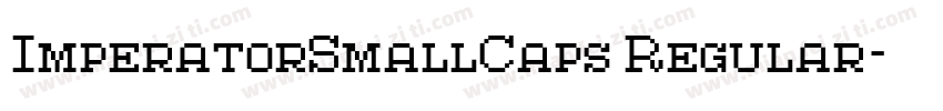 ImperatorSmallCaps Regular字体转换